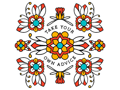 Take Your Own Advice bold design illustration ipad mandala mandala design procreate tattoo typography vector