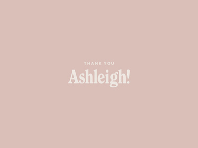 Thank You Ashleigh thankyou typography