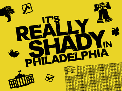 It’s Really Shady in Philadelphia 2020 biden design election fraud illustration illustrator ipad philadelphia president trump typography vote
