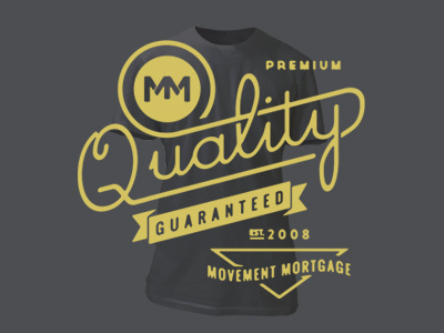 GuaranTee Design gold grunge handmade logo movement mortgage old school quality script t shirt tee typography vintage