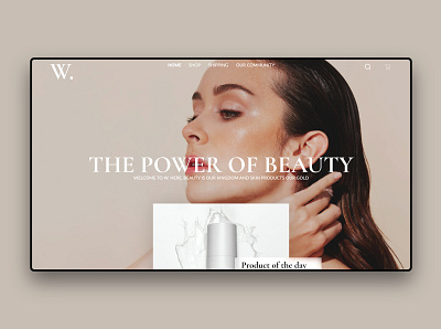 W. A story of beauty clean concept cream dailyui design elegant interface minimal modern ui webdesign