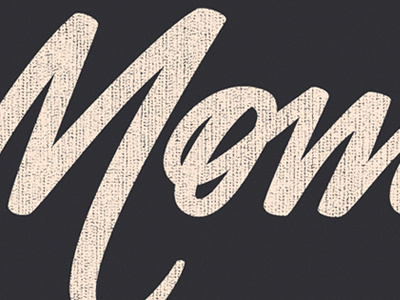 Moment hand lettering typography