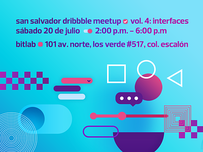 San Salvador Dribbble Meetup Vol. 4