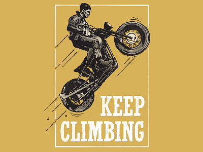 Keep Climbing handmade illustration lettering motorcycle retro speed vintage