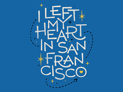 Heart in San Francisco design fun handmade jazz lettering mid century retro san francisco sf typography