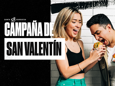 Santa Burguesa - Valentine's Campaign