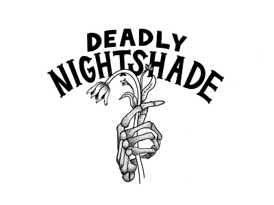 Deadly Nightshade dead design hand drawn hand lettering illustration skull type typography