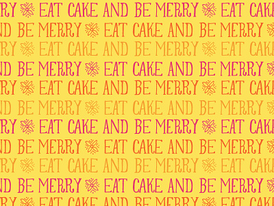 Eat Cake And Be Merry pattern wedding