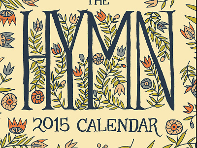 Hymn Calendar calendar flowers hand lettering hymn hymns pattern patterns