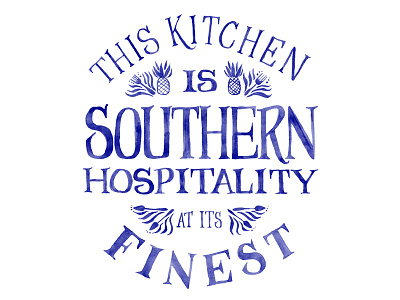 Southern Hospitality at its finest hand lettering south southern