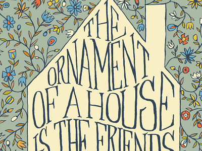 The Ornament Of A House hand lettering illustration lettering pattern