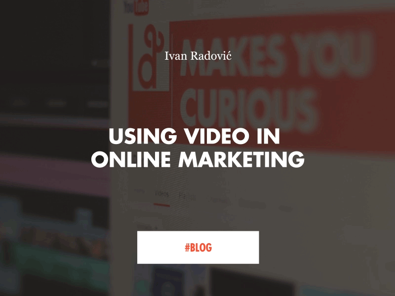Using video in online marketing