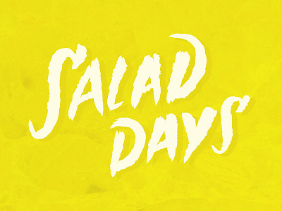 Salad Days digital hand lettering illustrator type