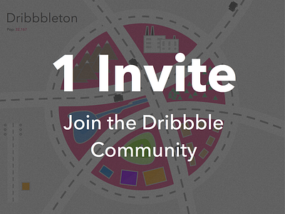 Dribbble Invite community design dribbble illustration invite map neighborhood ticket