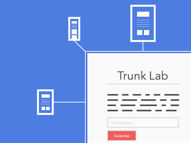 Something exciting this way comes! trunk lab open device lab projects open source developer designer rwd devices testing subscribe newsletter