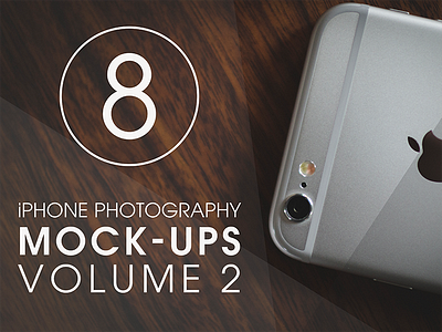 iPhone Photography Mock-Ups [VOL. 2]