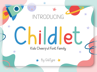 Childlet - Kids Cheerful Font Family alphabet cartoon cheerful child childhood children family font fun girl kid kids lettering logo love poster school style text typography