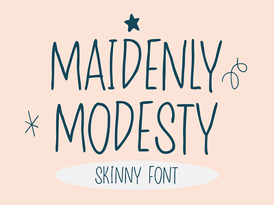 Maidenly Modesty - Skinny Font canva font playful font procreate font skinny font typography