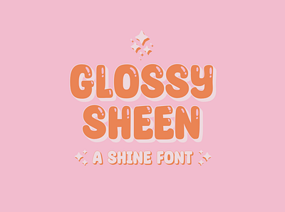 Glossy Sheen - a Shine Layered Font 3d font design layered font typography