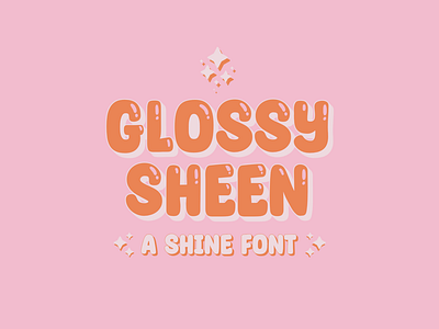 Glossy Sheen - a Shine Layered Font