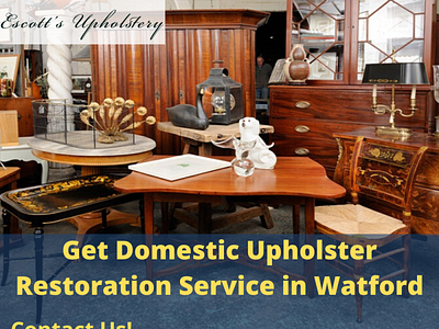 domestic Upholster Restoration Service in Watford