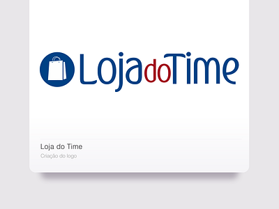 Loja do Time branding design logo