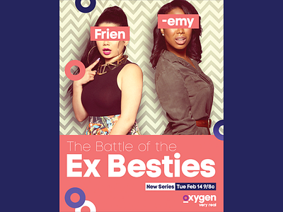 The Battle of the Ex Besties Key Art adobe creative cloud design entertainment graphic design illustrator key art oxygen photoshop reality television