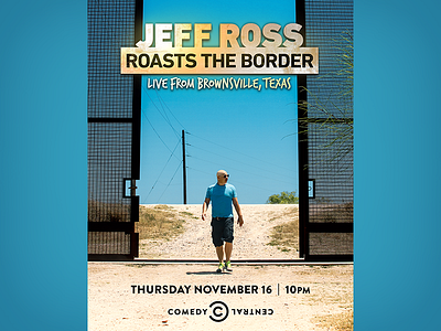 Jeff Ross Roasts the Border NY LED Billboard adobe creative cloud billboard comedy comedy central design entertainment graphic design key art photoshop print stand up television