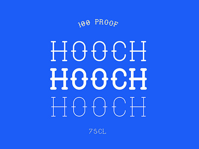 Hooch - Typeface