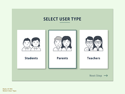 Daily UI 064 • Select User Type