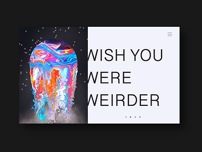 Wish you were weirder adobexd design graphic design illustration mockup psychedelic typography ui ux uxdesign vector webdesign website design