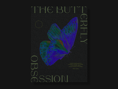 The Butterfly Obsession adobexd design graphic graphic design illustration noise photoshop poster typography vector