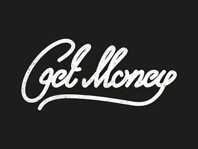 Get Money black and white illustration money negativebear script texture type typography