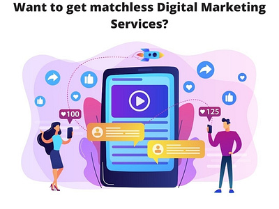 Want to get matchless Digital Marketing Services? digital marketing agency