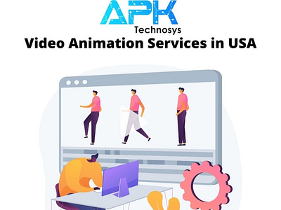 Maître of video animation services in USA- APK Technosys.