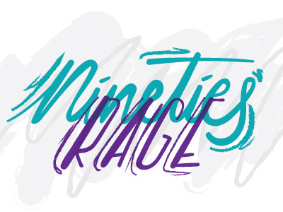 Nineties Rage doodle hand lettering jazz lettering nineties pattern rage sketch surface