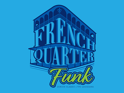 French Quarter Funk french french quarter funk golf new orleans nola pga tour sports vibes zurich