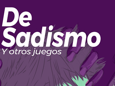 Book Cover "de sadismo y otros juegos"