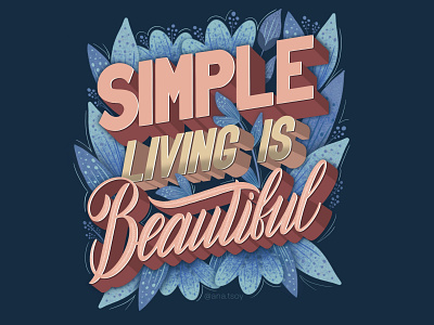 Simple living is beautiful