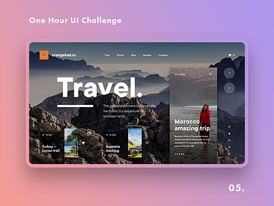 One Hour UI Challenge - 05. - Travel challenge daily challange dailyui design landing ui uiux ux web design