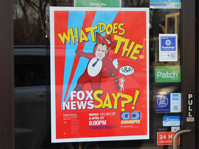 What Does The Fox News Say?! Show Poster ad advertisment design fox graphic design poster theater theatre