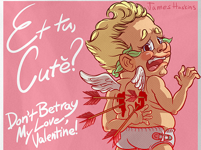 Cease-ar this Valentine’s Day! brute caesar cupid cute er tu illustration love valentine valentines card