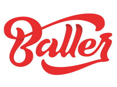 Baller by Chase Turberville on Dribbble