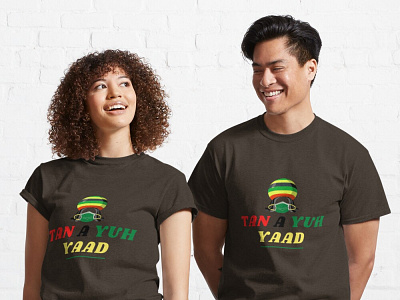 TAN A YUH YAAD creole jamaica pandemic redbubble shopping stayhome staysafe