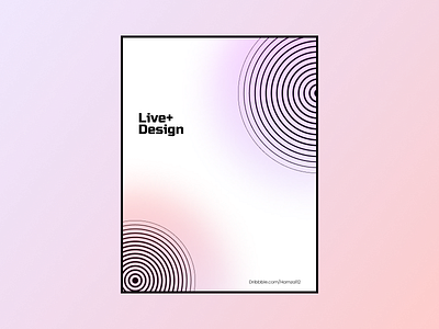 Live+Design Poster branding design illustration illustrator minimal ui