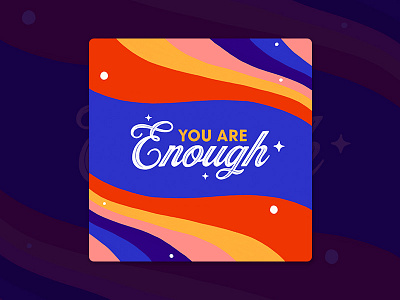 You are more than enough brush calligraphy colorful design enough feelings friendship illustration ipad pro lettering more poster procreate sale society6 typography whimsical you