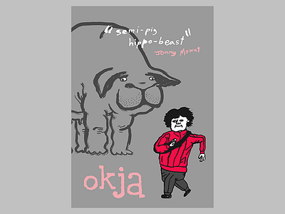 10/52: Okja bong joon ho cartoon fan poster illustration movie poster okja