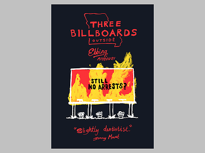 12/52: Three Billboards Outside Ebbing Missouri cartoon fan poster frances mcdormand illustration movie poster three billboards