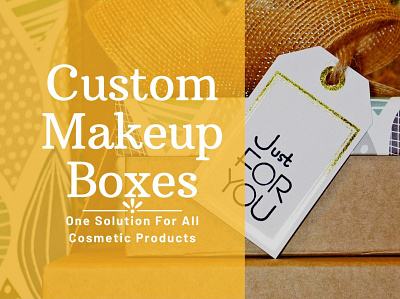 Custom Makeup Boxes Only Solution For All Cosmetic Boxes banners branding business cosmetic boxes cosmetics custom makeup boxes design ideas illustration marketing packaging ui ux