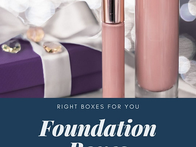 Get Custom Foundation Boxes branding business cardboard boxes cosmetic boxes cosmetics design foundation boxes foundations illustration marketing packaging